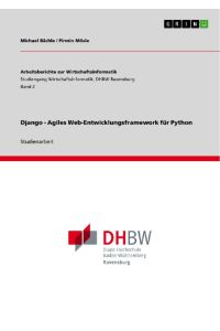 Django - Agiles Web-Entwicklungsframework für Python