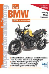 BMW F 800 R (Naked Bike) - ab Modelljahr 2009  - Zweizylinder, 800 ccm, Strassensportmaschine, ab Modelljahr 2009