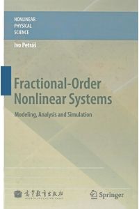 Fractional-Order Nonlinear Systems  - Modeling, Analysis and Simulation