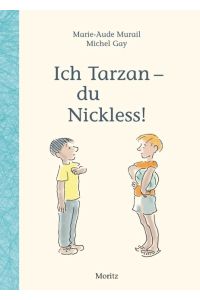 Ich Tarzan - du Nickless!  - Le hollandais sans peine