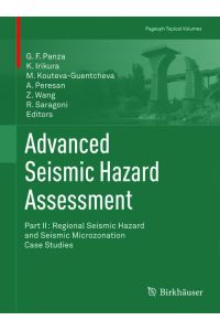Advanced Seismic Hazard Assessment  - Part II: Regional Seismic Hazard and Seismic Microzonation Case Studies