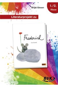 Literaturprojekt zu Frederick