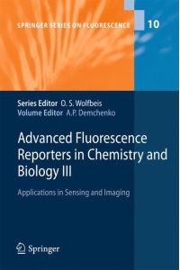 Advanced Fluorescence Reporters in Chemistry and Biology III  - Applications in Sensing and Imaging