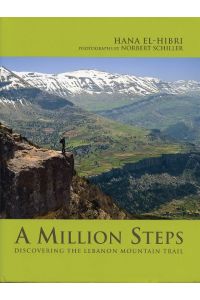 A Million Steps: Discovering the Lebanon Mountain Trail