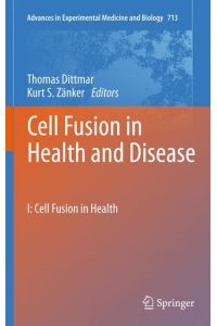 Cell Fusion in Health and Disease  - I: Cell Fusion in Health