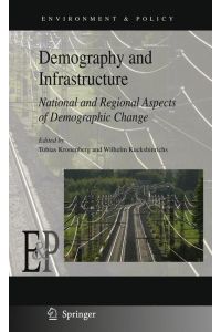 Demography and Infrastructure  - National and Regional Aspects of Demographic Change