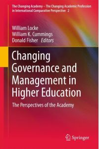 Changing Governance and Management in Higher Education  - The Perspectives of the Academy