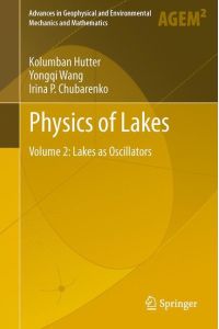 Physics of Lakes  - Volume 2: Lakes as Oscillators