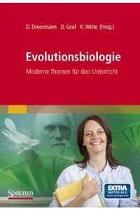 Evolutionsbiologie  - Moderne Themen für den Unterricht