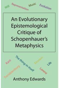 An Evolutionary Epistemological Critique of Schopenhauer's Metaphysics
