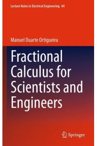 Fractional Calculus for Scientists and Engineers
