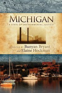 Michigan  - A State of Environmental Justice?