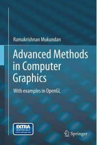 Advanced Methods in Computer Graphics  - With examples in OpenGL