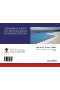 Actuation System Design  - For a Laboratory Scale Dual Mode Spray Cooling System