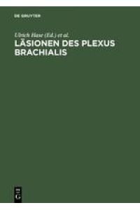 Läsionen des Plexus brachialis