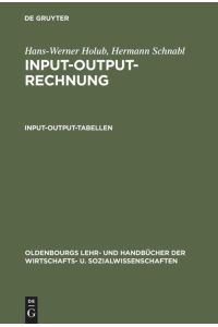 Input-Output-Rechnung: Input-Output-Tabellen  - Einführung