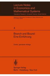 Branch and Bound: Eine Einführung  - Unterlagen für einen Kurs des Instituts für Operations Research der ETH Zürich