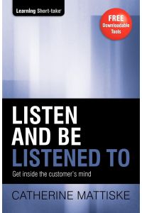 Listen and Be Listened To  - Transform communication in a world of distraction