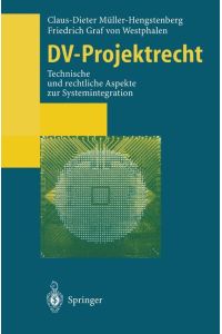 DV-Projektrecht  - Technische und rechtliche Aspekte zur Systemintegration