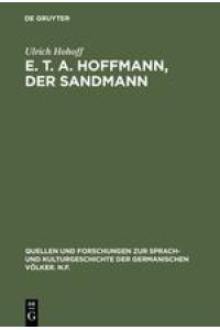 E. T. A. Hoffmann, Der Sandmann  - Textkritik, Edition, Kommentar