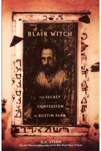 Blair Witch  - The Secret Confessions of Rustin Parr