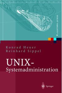 UNIX-Systemadministration  - Linux, Solaris, AIX, FreeBSD, Tru64-UNIX