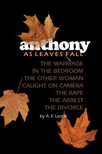 Anthony  - As Leaves Fall