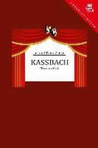 Kassbach  - Theaterstück