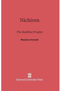 Nichiren  - The Buddhist Prophet