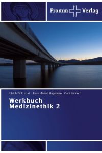 Werkbuch Medizinethik 2