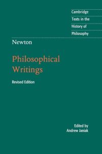 Newton  - Philosophical Writings