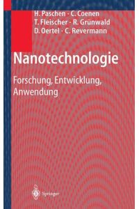 Nanotechnologie  - Forschung, Entwicklung, Anwendung