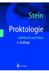 Proktologie  - Lehrbuch und Atlas