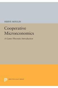 Cooperative Microeconomics  - A Game-Theoretic Introduction