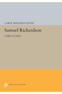 Samuel Richardson  - A Man of Letters