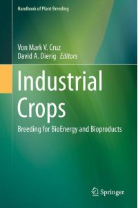 Industrial Crops  - Breeding for BioEnergy and Bioproducts