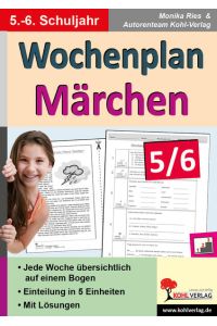Wochenplan Märchen 5/6  - Kopiervorlagen zum Einsatz im 5.-6. Schuljahr