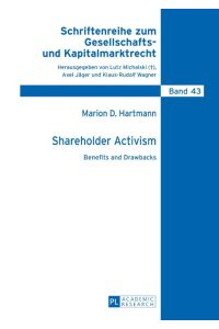 Shareholder Activism  - Benefits and Drawbacks