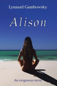 Alison  - An Erogenous Novel
