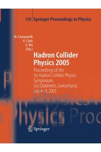 Hadron Collider Physics 2005  - Proceedings of the 1st Hadron Collider Physics Symposium, Les Diablerets, Switzerland, July 4-9, 2005