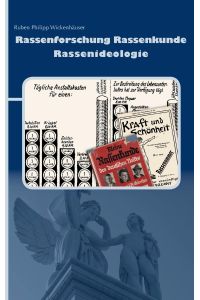 Rassenforschung Rassenkunde Rassenideologie  - Die Anthropologie im Spannungsfeld von Rassenideologie und  Nationalsozialismus