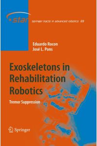Exoskeletons in Rehabilitation Robotics  - Tremor Suppression