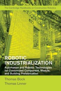 Robotic Industrialization