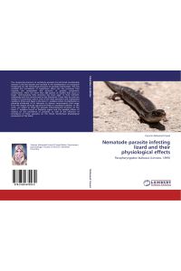 Nematode parasite infesting lizard and their physiological effects  - Parapharyngodon bulbosus (Linstow, 1899)