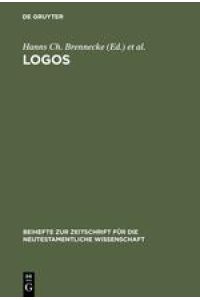 Logos  - Festschrift für Luise Abramowski zum 8. Juli 1993