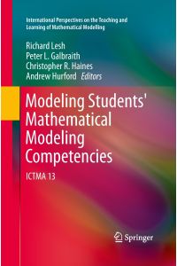 Modeling Students' Mathematical Modeling Competencies  - ICTMA 13