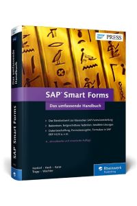 SAP Smart Forms  - Das umfassende Handbuch - Standardwerk zur SAP-Formularerstellung