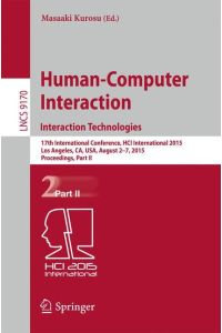 Human-Computer Interaction: Interaction Technologies  - 17th International Conference, HCI International 2015, Los Angeles, CA, USA, August 2¿7, 2015. Proceedings, Part II