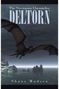 The Stevenson Chronicles  - Deltorn