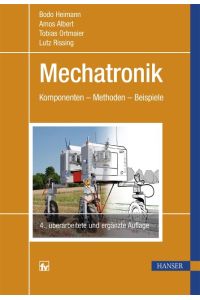 Mechatronik  - Komponenten - Methoden - Beispiele